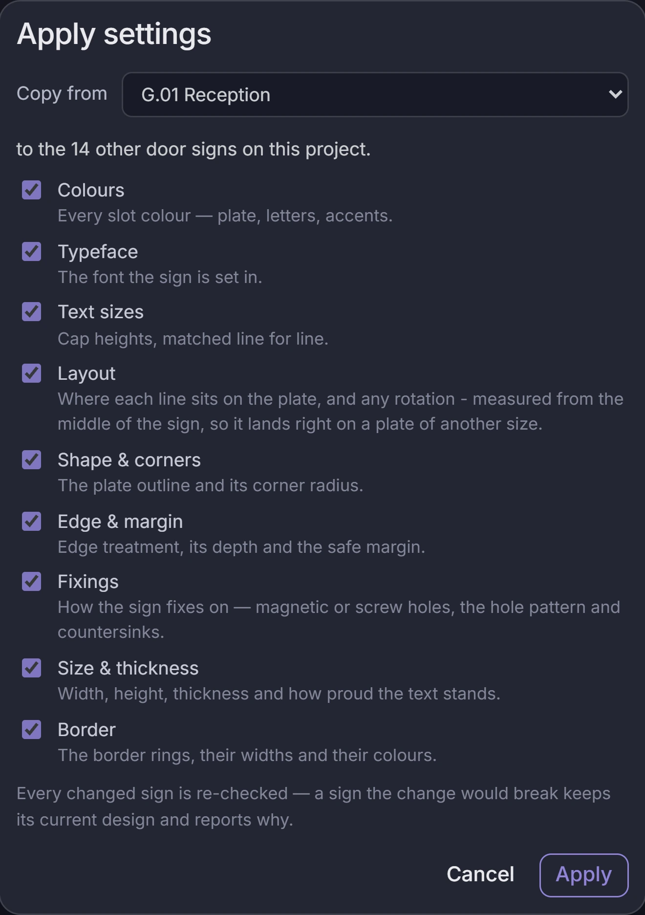 The Apply settings dialog: copy from G.01 Reception to the fourteen
                  other door signs, with colours, typeface, text sizes, layout, shape
                  and corners, edge and margin, fixings, size and thickness, and
                  border all ticked.
